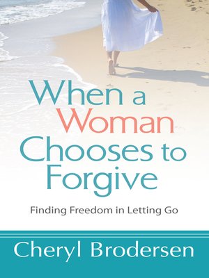 cover image of When a Woman Chooses to Forgive